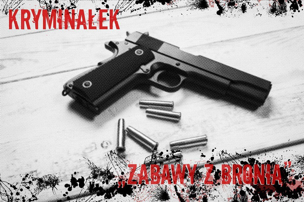 Zabawy z bronią