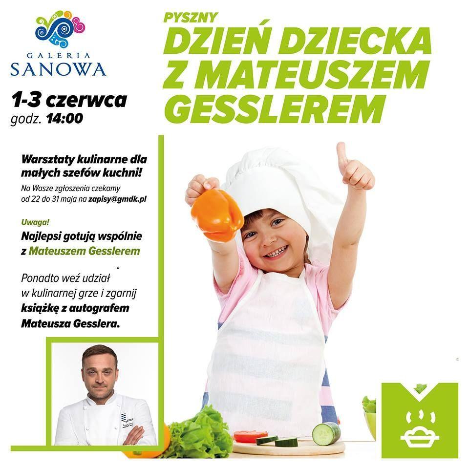 Pyszny Dzień Dziecka z Mateuszem Gesslerem