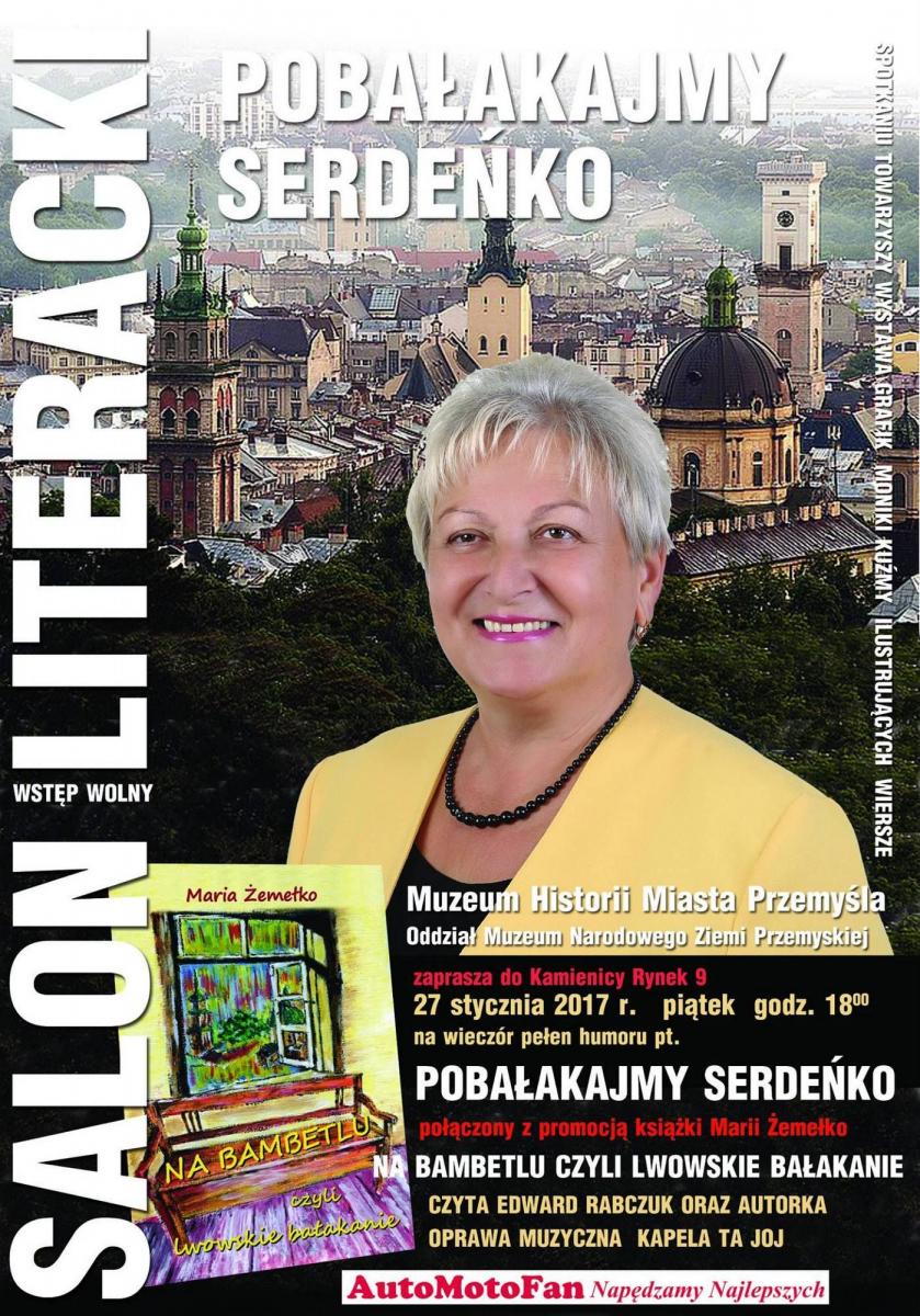 Pobałakajmy, Serdeńko – wieczór z twórczością Marii Żemełko już dziś