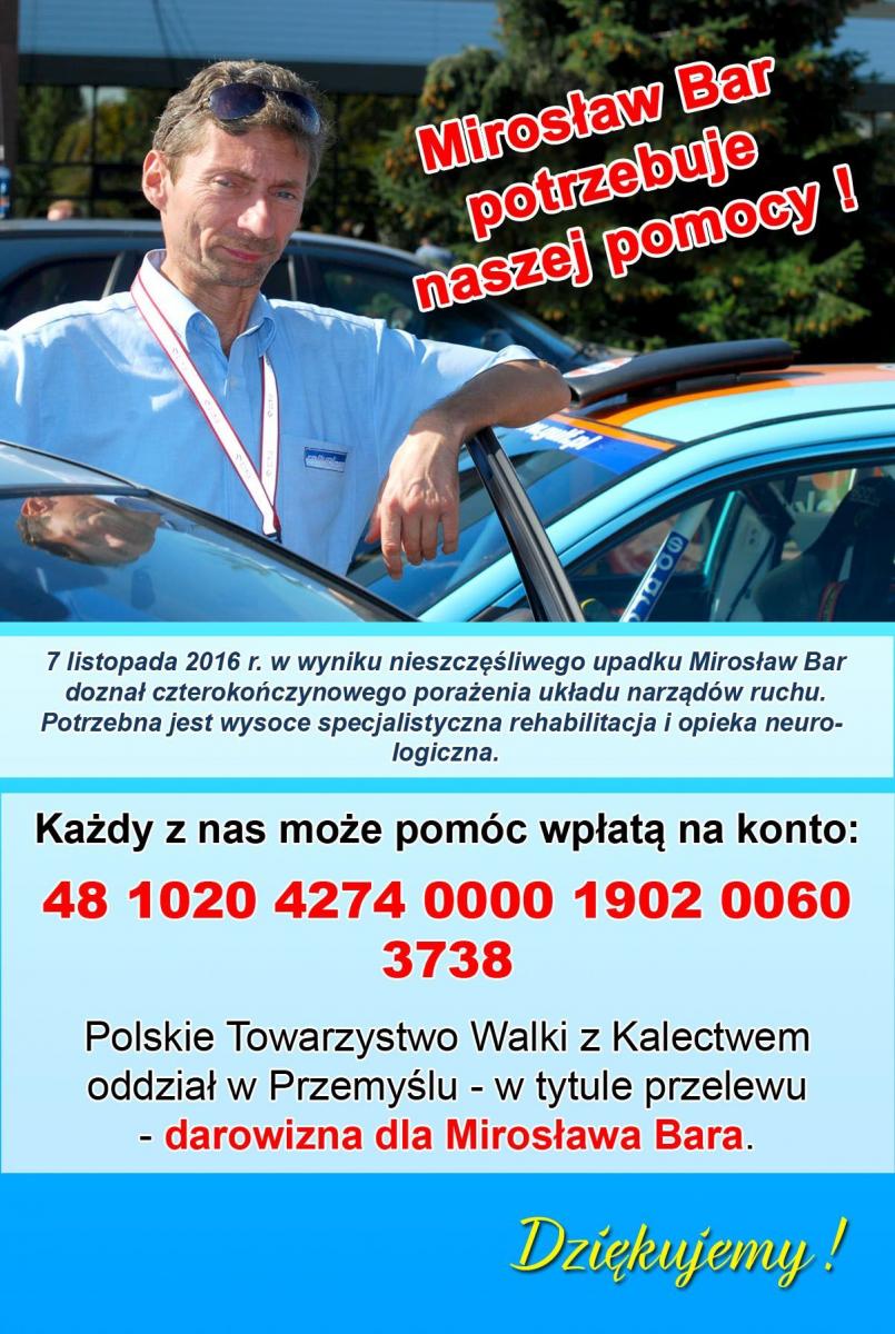 Mirosław Bar potrzebuje naszej pomocy!