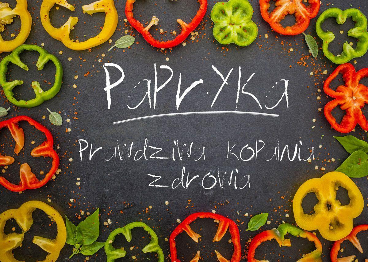 Papryka – pawdziwa kopalnia zdrowia