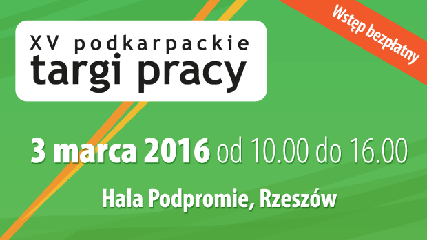 Praca szuka człowieka. Dziś XV Podkarpackie Targi Pracy