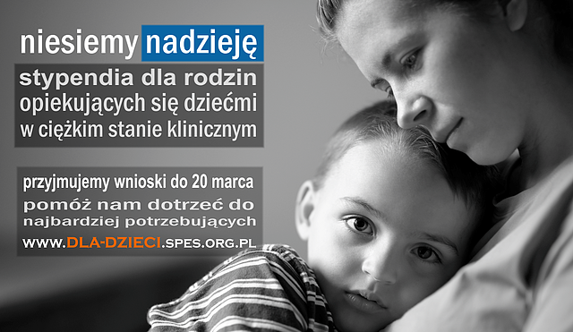 Stypendia dla rodzin z dziećmi w ciężkim stanie klinicznym 