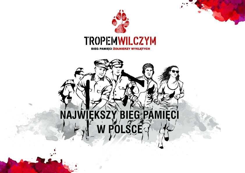 Tropem wilczym. Bieg pamięci Żołnierzy Wyklętych