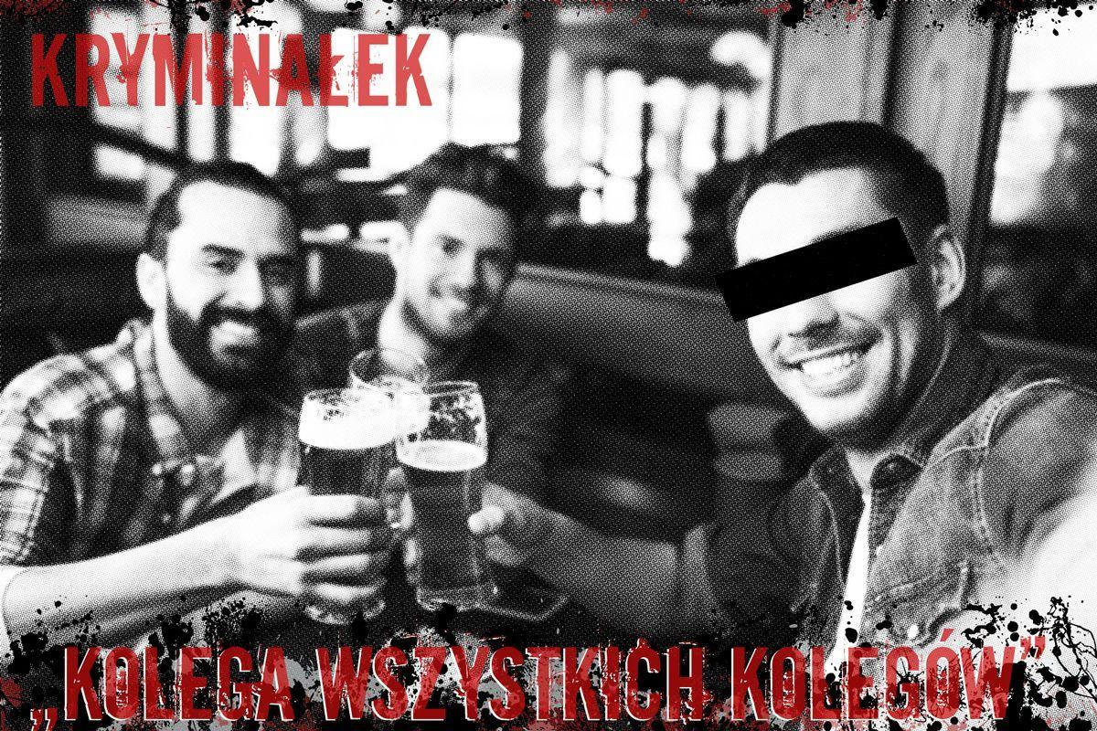 Kolega wszystkich kolegów