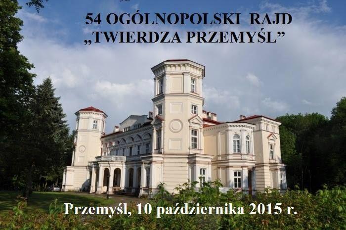 54. Ogólnopolski Rajd „Twierdza Przemyśl”