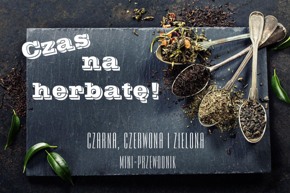 Pij herbatę na zdrowie