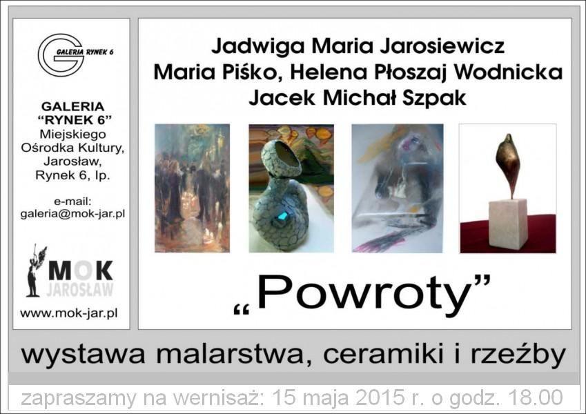 „Powroty” jarosławskich artystów