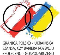Granica polsko-ukraińska. Szansa czy bariera?