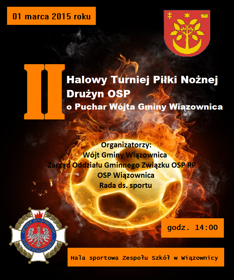 II Halowy Turniej Piłki Nożnej Drużyn OSP w Wiązownicy