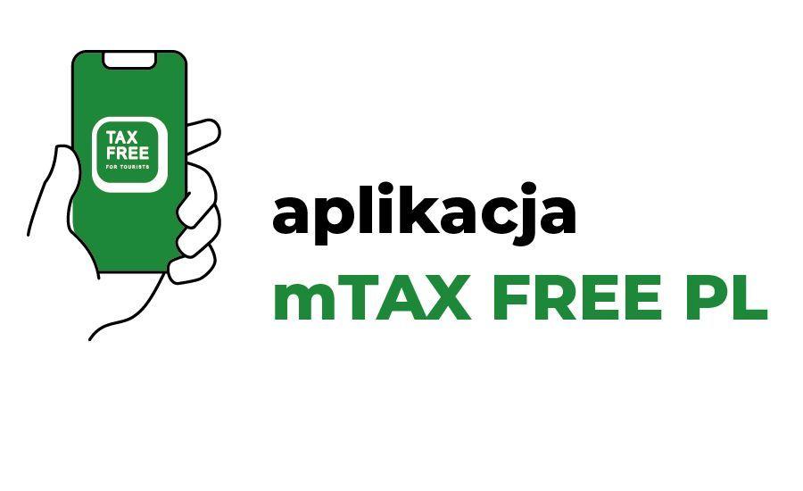 Nowe udogodnienie dla kupujących. Aplikacja mTaxFree już dostępna  