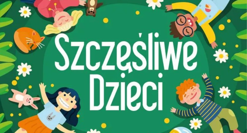 Piknik dla całych rodzin „Szczęśliwe Dzieci
