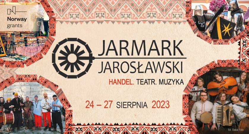 Święto handlu, teatru i muzyki wraca do miasta! Jarmark Jarosławski 2023