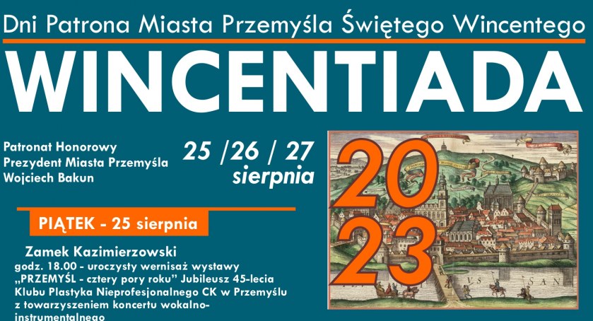 Wincentiada 2023, czyli Dni Patrona Przemyśla. Pełny program!