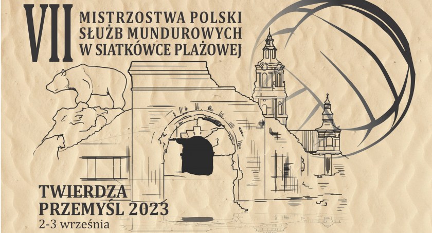 Mistrzostwa Polskich Służb Mundurowych w Siatkówce Plażowej Twierdza Przemyśl 2023 już w ten weekend