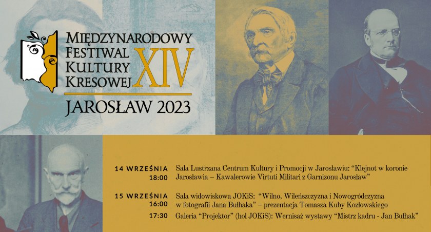 Jutro rusza XIV Międzynarodowy Festiwal Kultury Kresowej w Jarosławiu