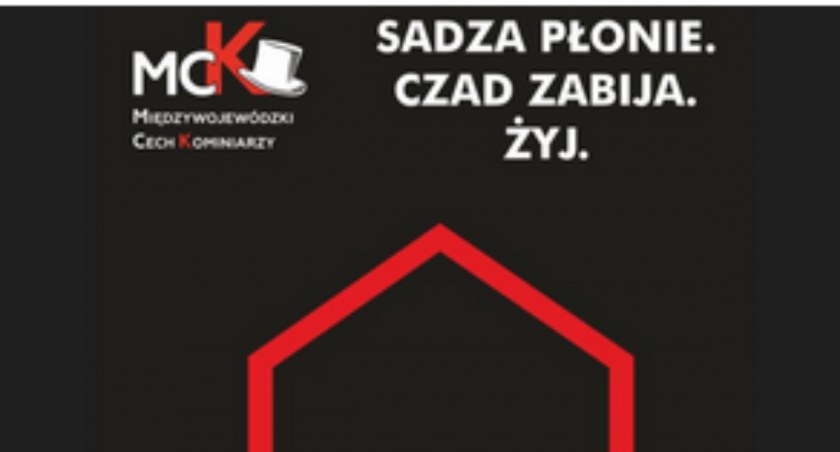 Kampania ratująca życie „Sadza Płonie. Czad Zabija. Żyj!”
