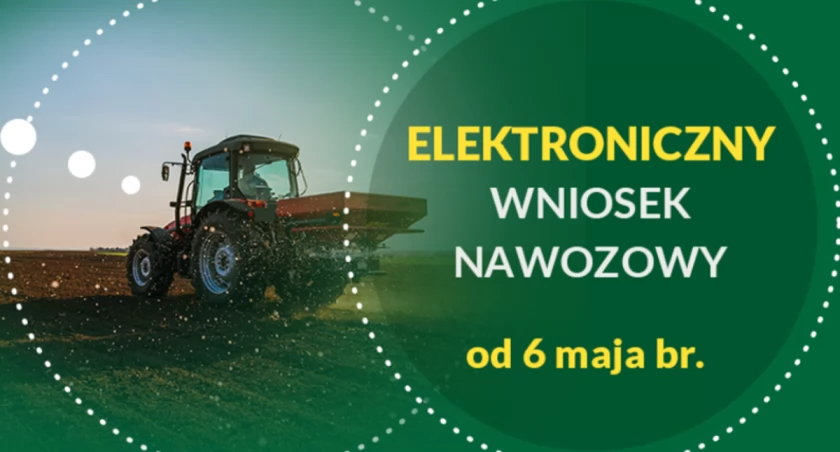 Dobra wiadomość dla przedsiębiorców. Od jutra rusza elektroniczny wniosek nawozowy!
