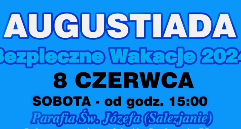 Już jutro Augustiada!