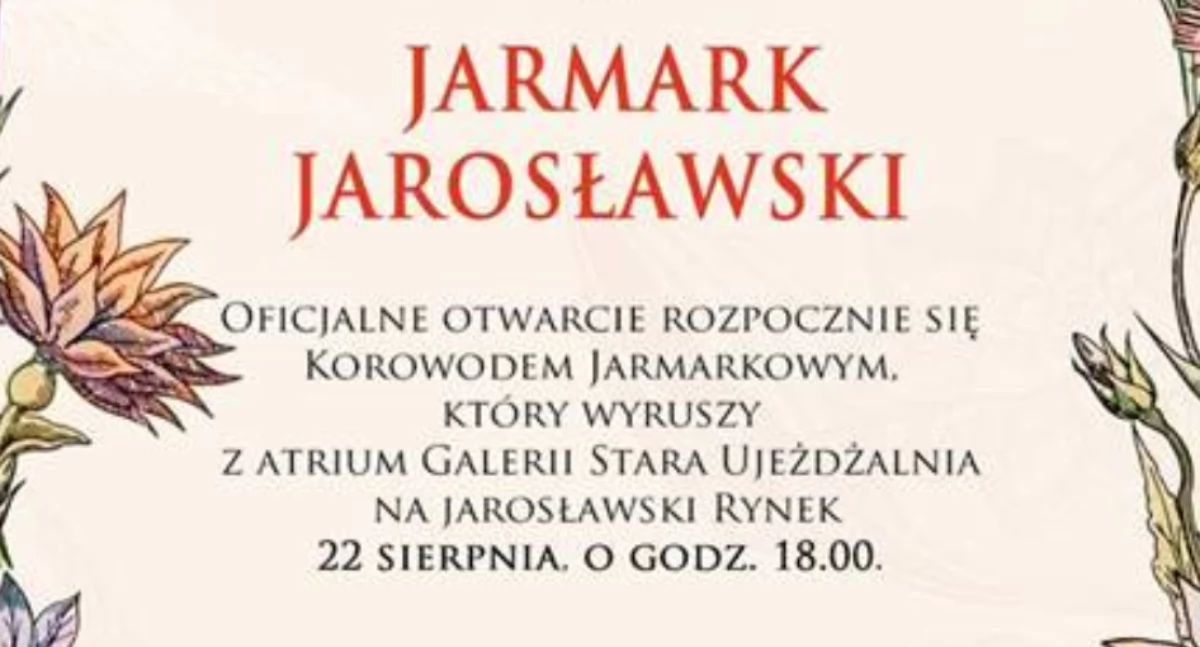 Handel, teatr, muzyka. Jarmark Jarosławski 2024