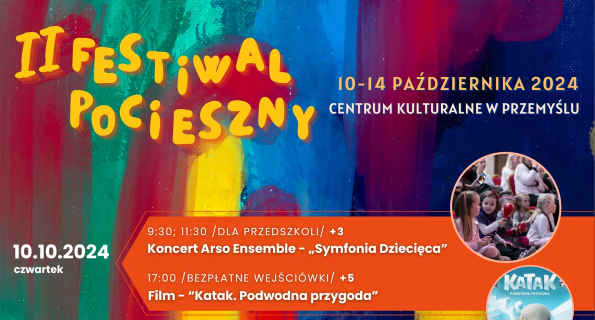 Festiwal Pocieszny, czyli moc atrakcji dla najmłodszych!