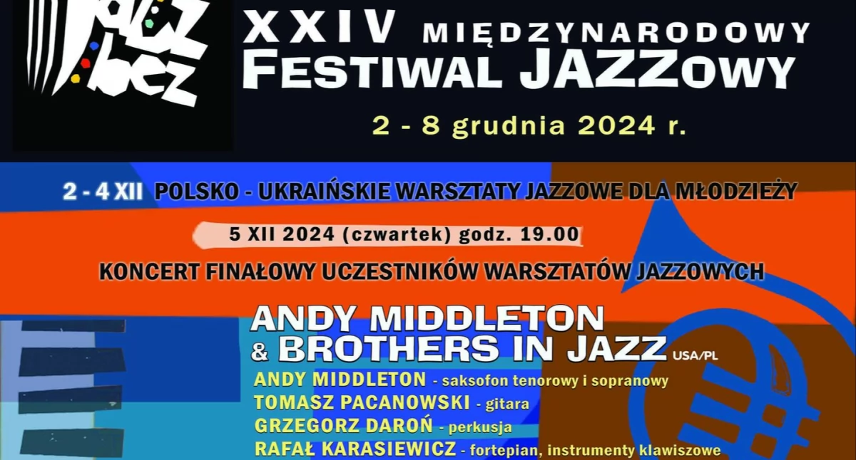 XXIV Międzynarodowy Festiwal Jazzowy JAZZ BEZ… 