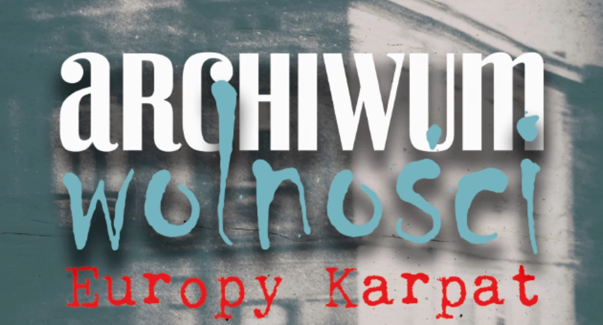 „Archiwum wolności”