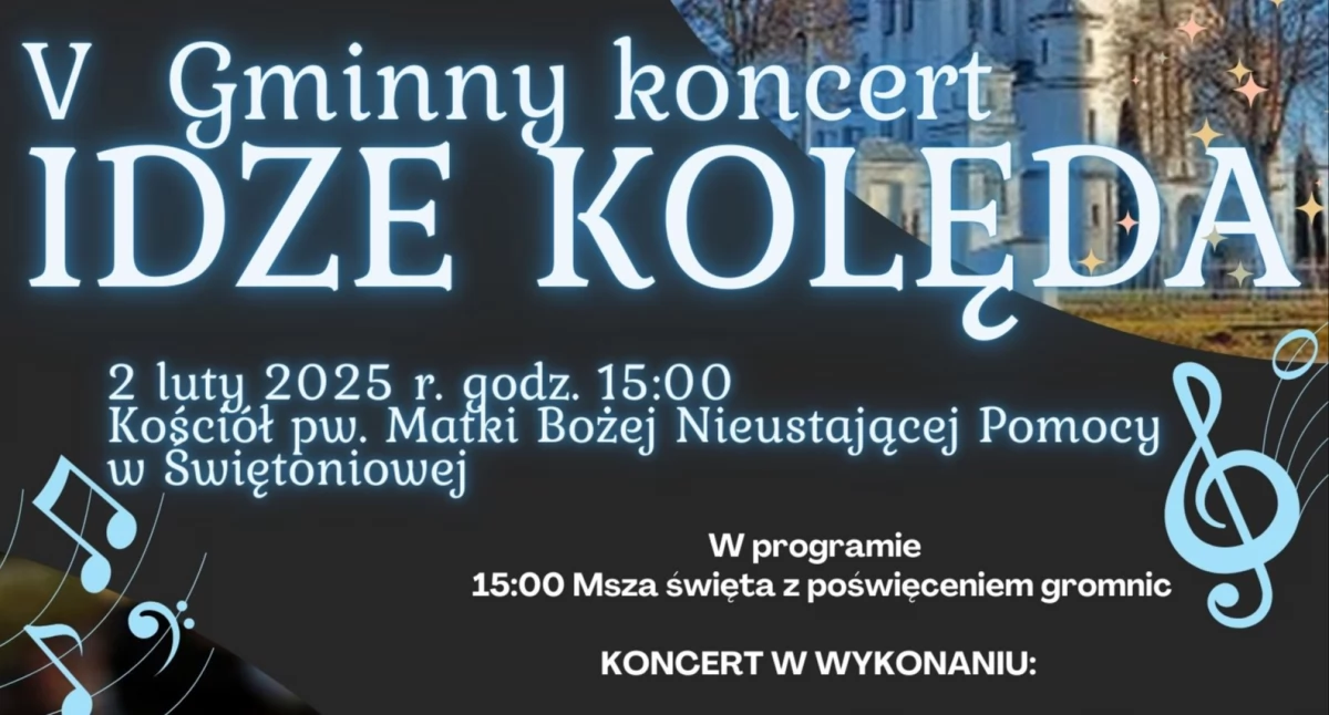„Idzie kolęda”. Wyjątkowy koncert w Świętoniowej