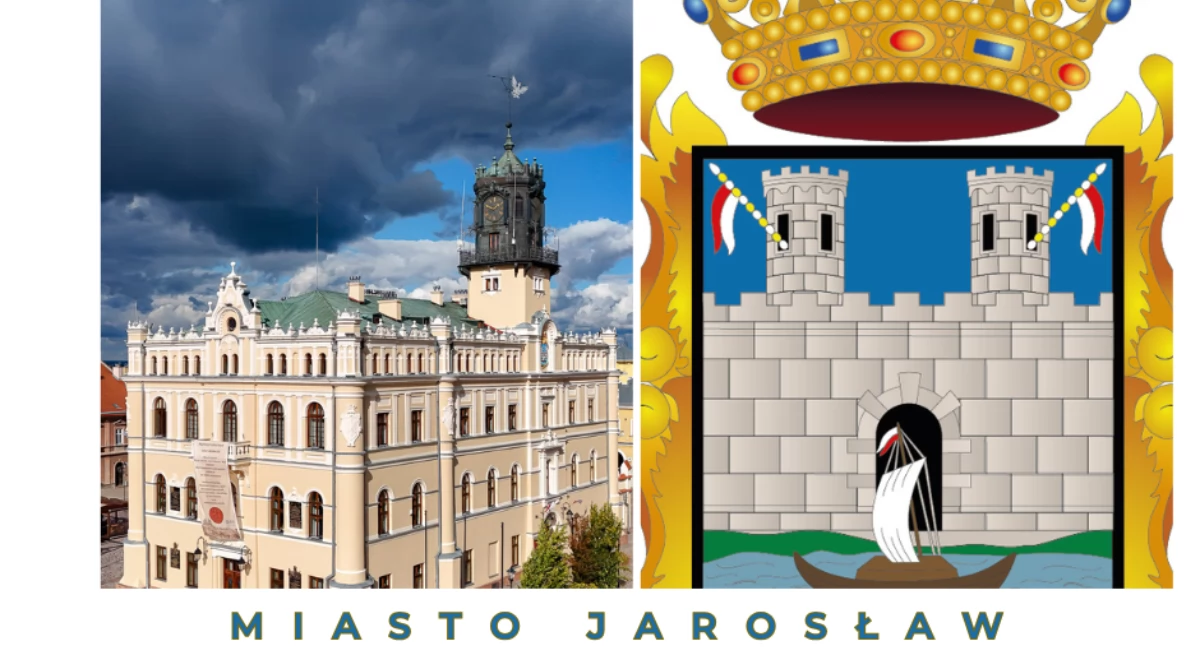 Wizytówka Miasta Jarosław: Jarosław. 650 lat historii i nowoczesności. Miasto, które rozwija się razem z mieszkańcami