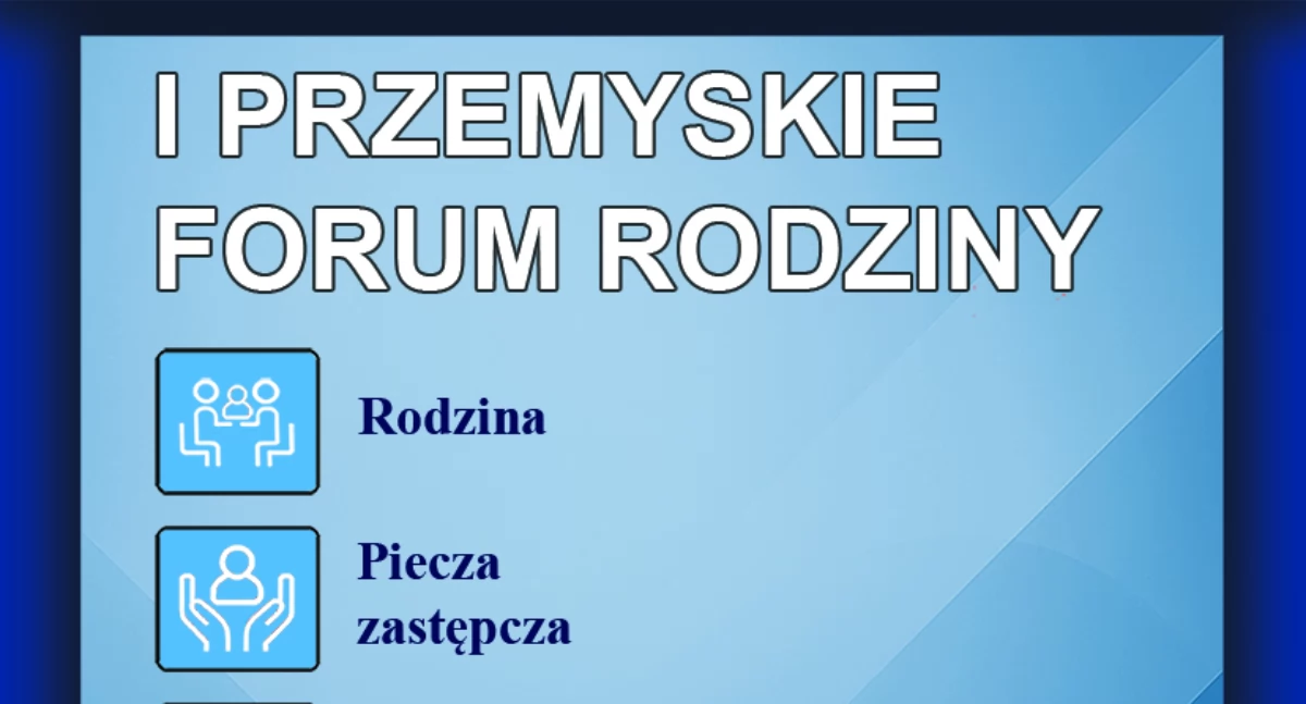 I Przemyskie Forum Rodziny