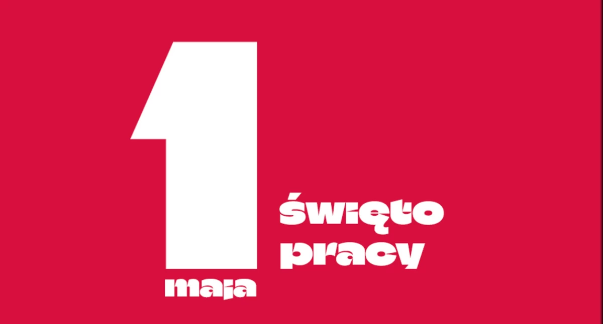 1 Maja – Święto Pracy