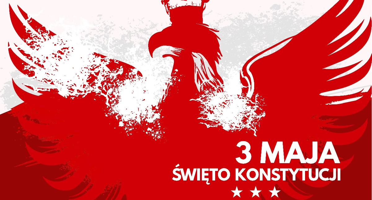 Święto Narodowe Trzeciego Maja – historia, zwyczaje, obchody