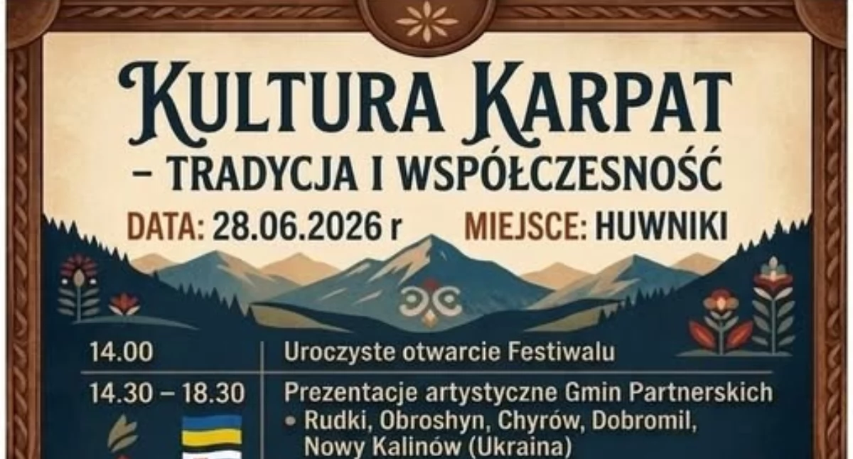 Kolejna edycja festiwalu „Kultura Karpat – Tradycja i Współczesność” przed nami [ZAPOWIEDŹ]