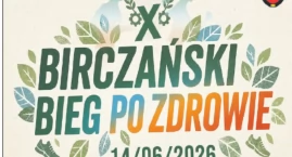 10. Birczański Bieg po Zdrowie [PROGRAM]