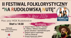  „Na Rudołowską Nutę”. II Festiwal Folklorystyczny p&hellip;
