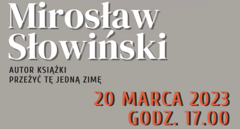 Spotkanie autorskie z Mirosławem Słowińskim