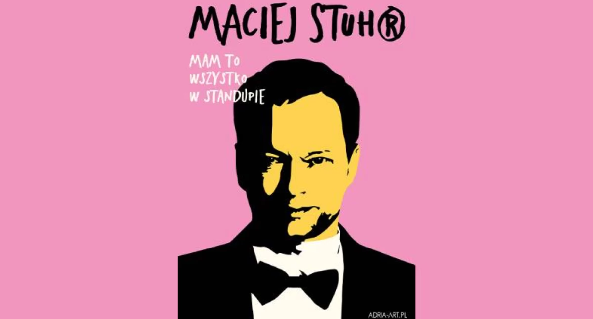 Maciej Stuhr – mam to wszystko w stand-upie