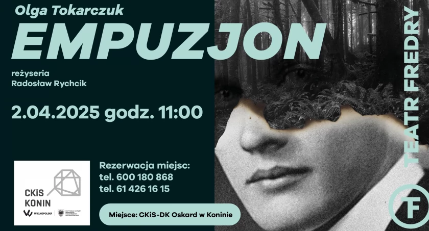 Olga Tokarczuk „Empuzjon”| Teatr im. A. Fredry w Gnieźnie