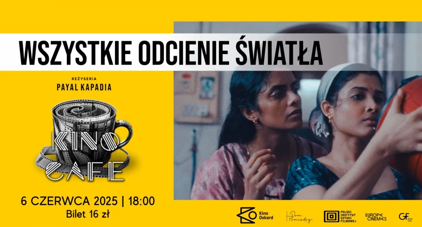 Film o kobiecej solidarności w świecie, który chciałby je poróżnić. „Wszystkie odcienie światła” w Kinie Cafe