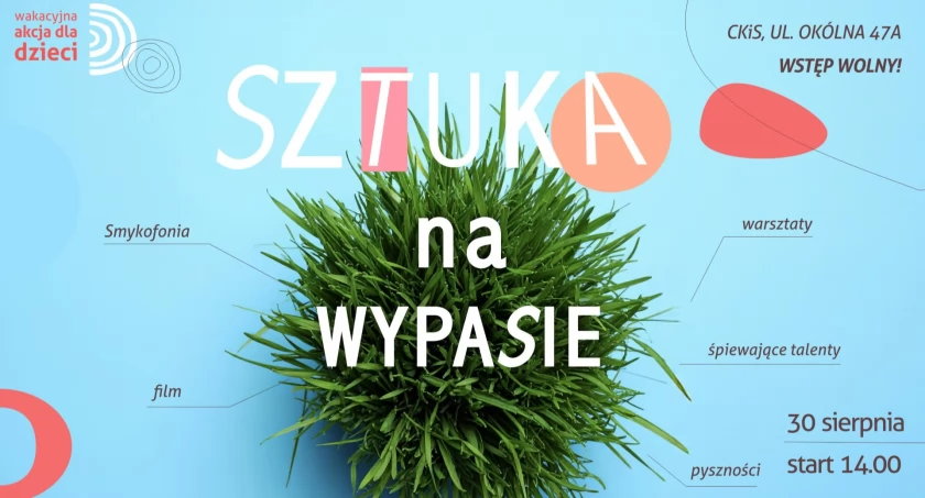 Warsztaty, koncerty, film i pyszności! Zabierz dzieci na Sztukę na wypasie!