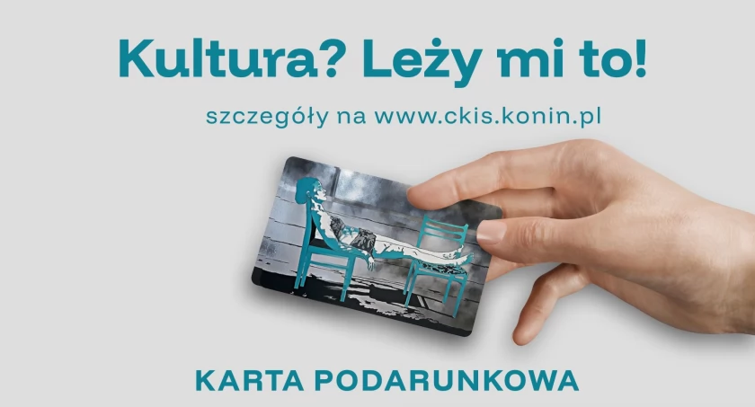 Karta podarunkowa CKiS – Podaruj kulturę  w najlepszym wydaniu!