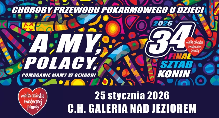 34. Finał WOŚP w Koninie.  Gramy dla zdrowych brzuszków naszych dzieci!