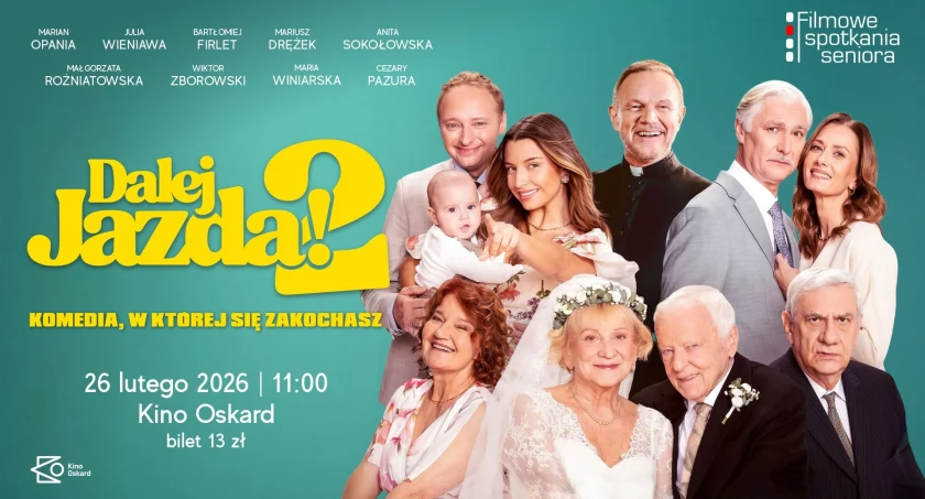 Polska komedia w gwiazdorskiej obsadzie. Filmowe spotkania seniora w Kinie Oskard