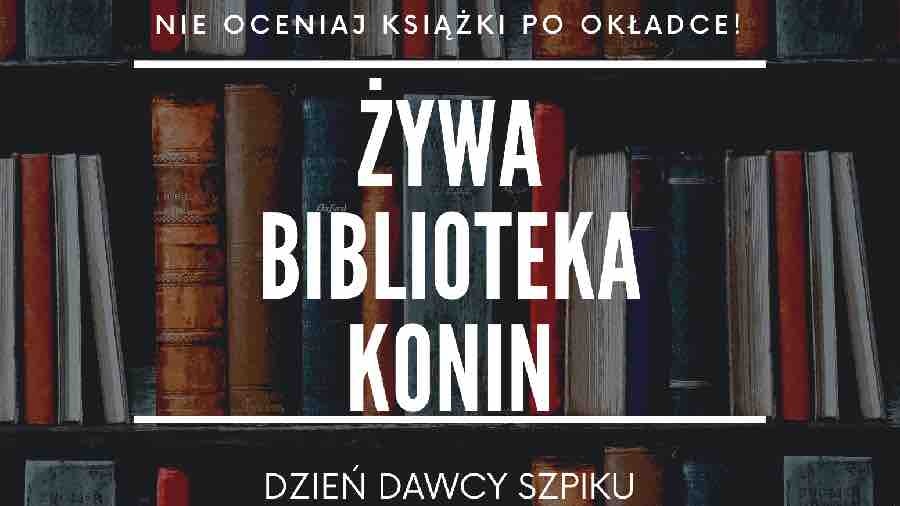 Żywa Biblioteka Konin 2022 i Dzień  Dawcy Szpiku