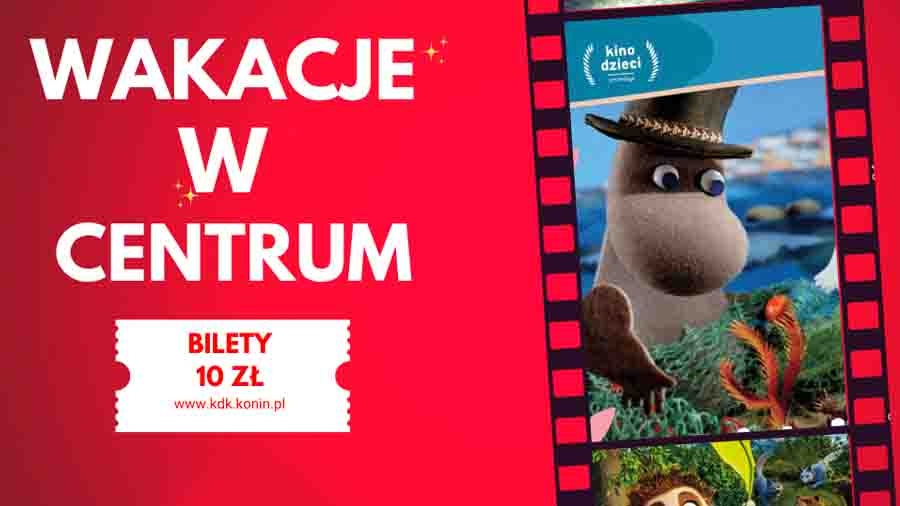 Wakacje w Kinie Centrum