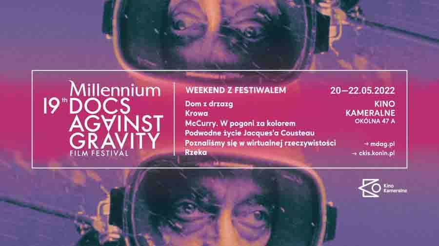 Weekend z festiwalem Millenium Docs Against Gravity