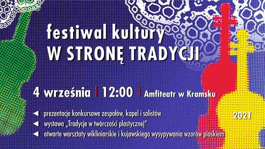 Festiwal kultury „W stronę tradycji”