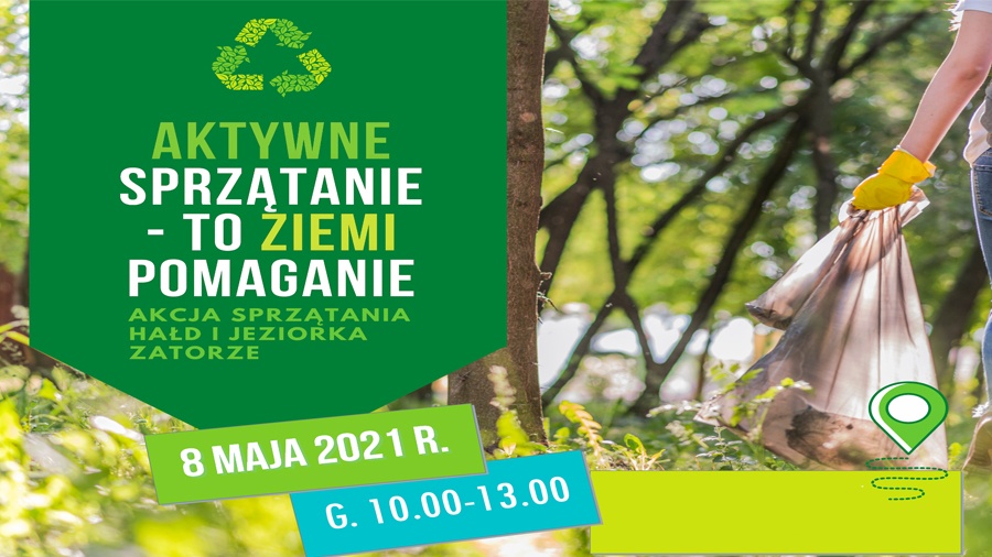 Aktywne sprzątanie ziemi już 8 maja