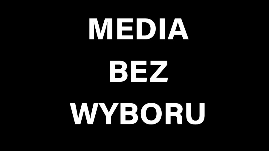 Media bez wyboru, trwa protest