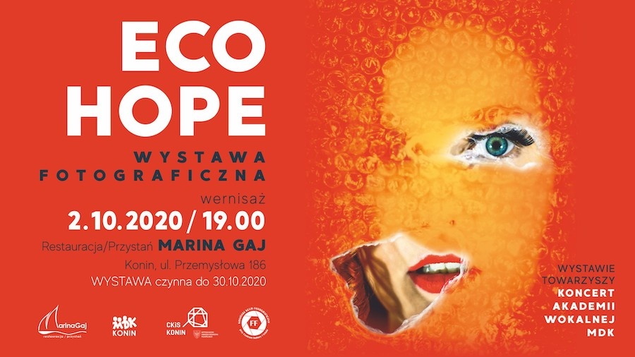 ECO HOPE - otwarcie wystawy fotograficznej